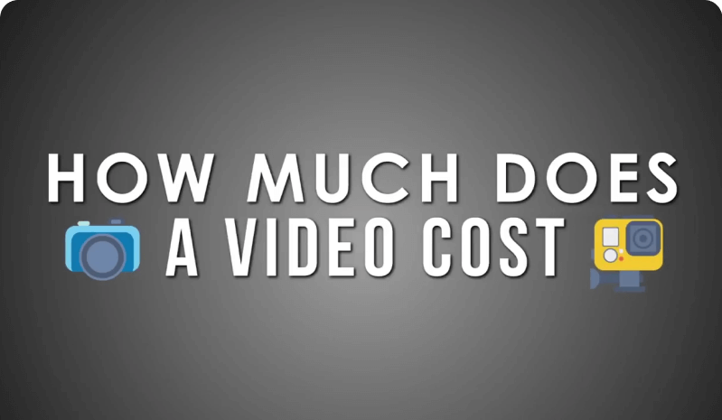 What Makes Up the Cost of a Video?